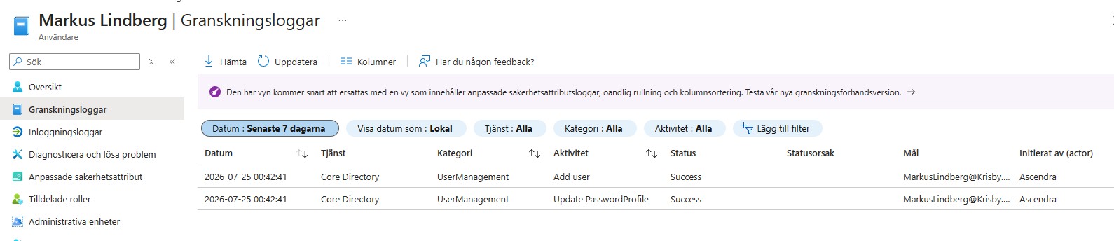 Historical Entra audit: successful Add user and Update PasswordProfile operations on 25 July 2026.